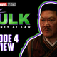 She-Hulk Episode 4 Review